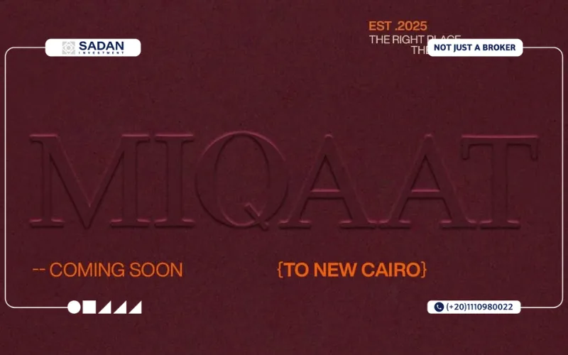 Sira New Cairo Area and Payment plans 14 About Miqaat Developments