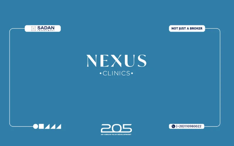 مول نيكسوس كلينكس الشيخ زايد Nexus Clinics Arkan Palm أسعار ومساحات 6 مول نيكسوس كلينكس