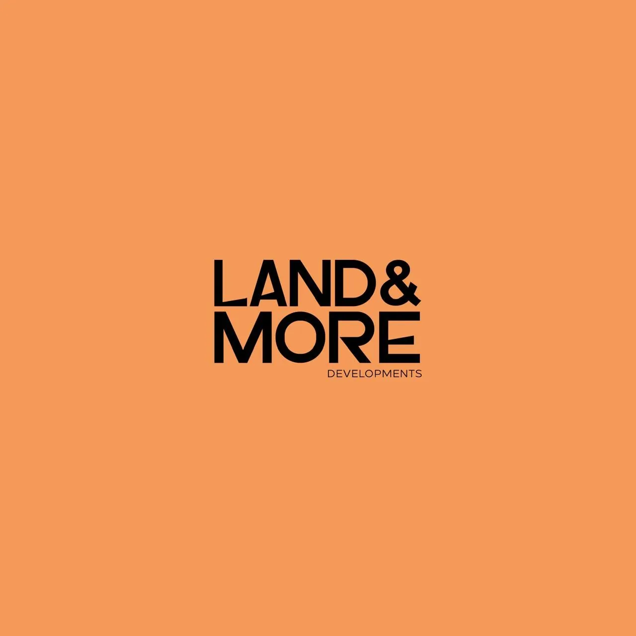 Land and More Developments