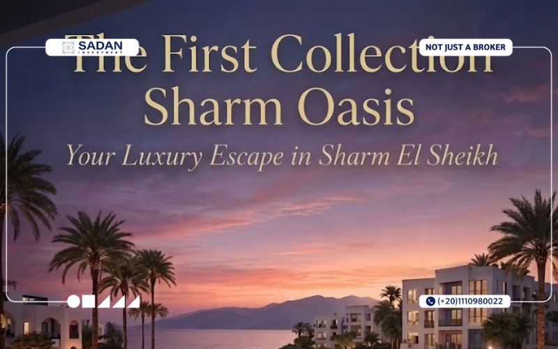 The First Collection Sharm Oasis Prices and Payment Plans 7 The First Collection Sharm Oasis