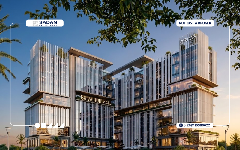 مول برايفا هب العاصمة الإدارية Briva Hub Mall New Capital جداول أسعار